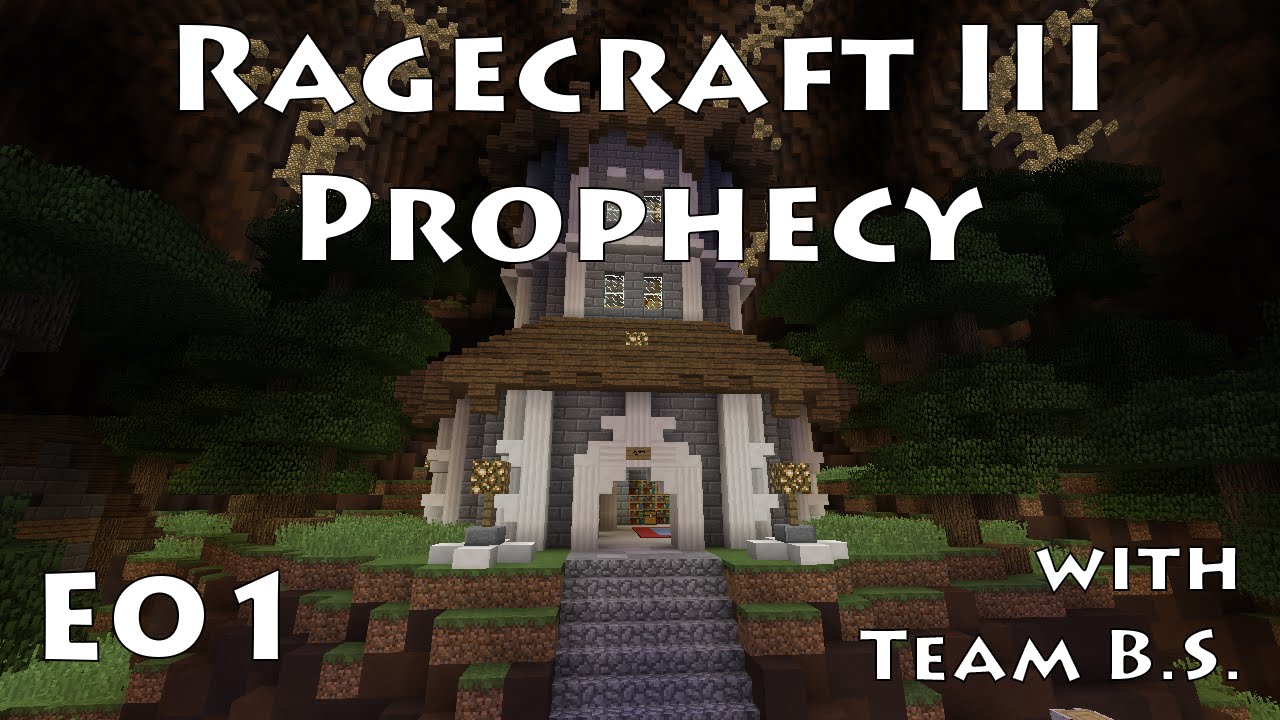 Minecraft - Ragecraft 3 - Prophecy