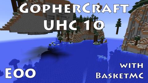 Minecraft - GopherCraft UHC Season 10 - The Great Flood