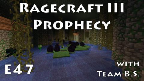 Reptilian Warlord - Ragecraft 3 with Team B.S. - Ep 47