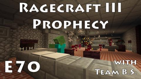 Lots of Imps - Ragecraft 3 with Team B.S. - Ep 70