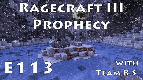 The Emerald Show - Ragecraft 3 with Team B.S. - Ep 113