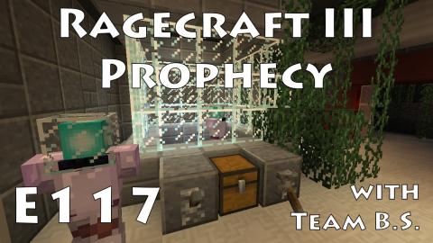 Helician Labs - Ragecraft 3 with Team B.S. - Ep 117