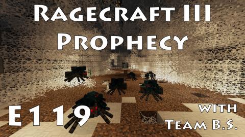 Shadow Key - Ragecraft 3 with Team B.S. - Ep 119