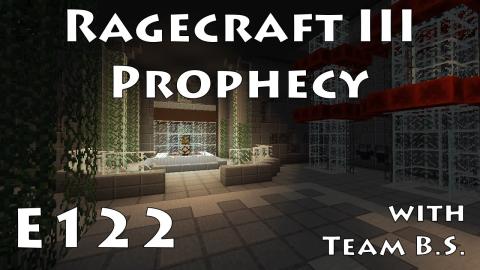 Charged Creeper Forest - Ragecraft 3 with Team B.S. - Ep 122