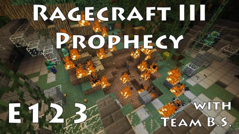 When Scoti's Away, The Basket Will Play - Ragecraft 3 with Team B.S. - Ep 123