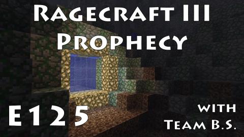 Fish Heads - Ragecraft 3 with Team B.S. - Ep 125