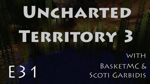 Unholy Marshlands Part 5 - Uncharted Territory 3 with Team B.S. - Ep 31