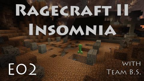 Vampires! - Ragecraft Insomnia with Team B.S. - Ep 2