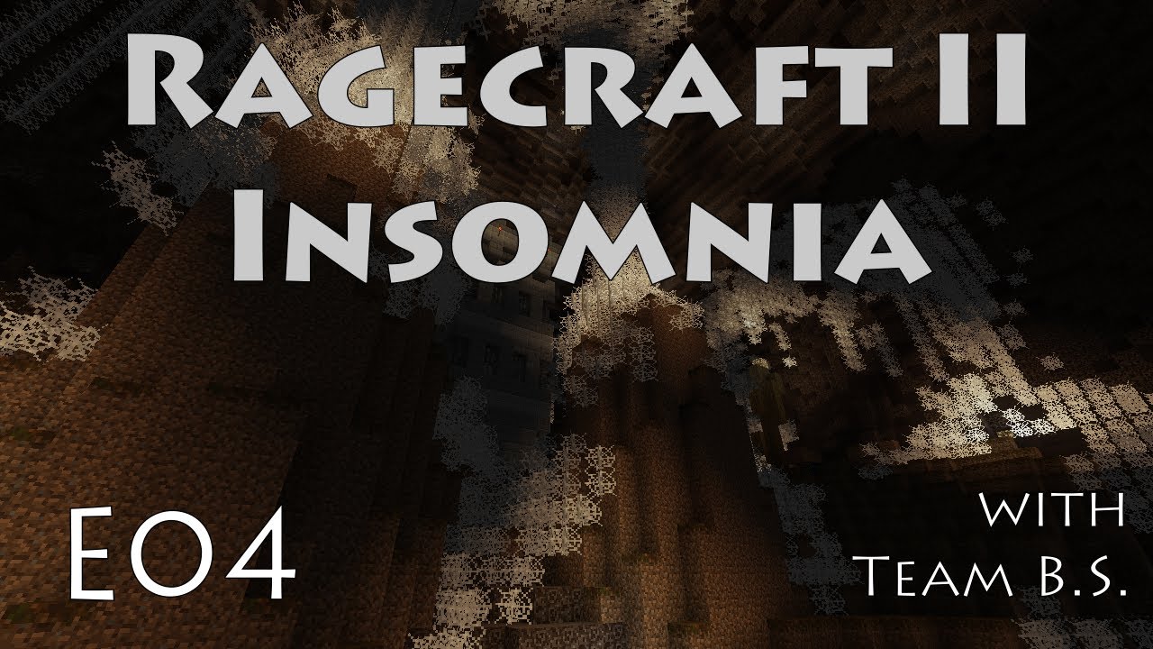 Creeper Tower - Ragecraft Insomnia with Team B.S. - Ep 4