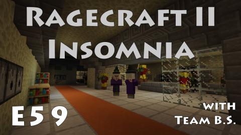 Brimstone Labs - Ragecraft Insomnia with Team B.S. - Ep 59