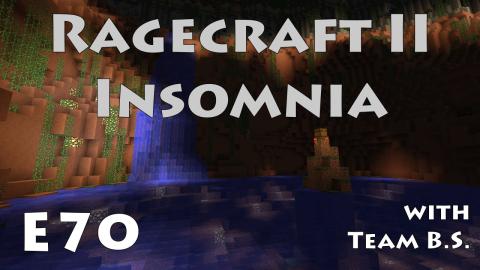 Reptiles! - Ragecraft Insomnia with Team B.S. - Ep 70
