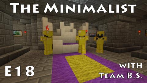 Royal Guards - Minimalist with Team B.S. - Ep 18