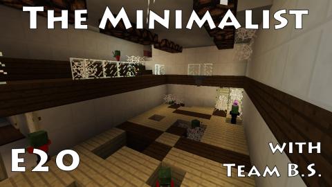 Withered Soul - Minimalist with Team B.S. - Ep 20
