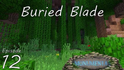 Buried Blade - Monumenta - CTM MMO (Closed Beta) - Ep 12