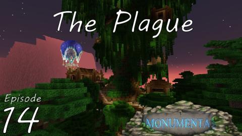 The Plague - Monumenta - CTM MMO (Closed Beta) - Ep 14