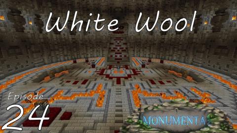 White Wool Part 2 - Monumenta - CTM MMO (Closed Beta) - Ep 24