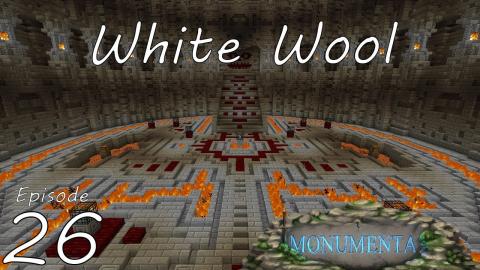 White Wool Part 4 - Monumenta - CTM MMO (Closed Beta) - Ep 26