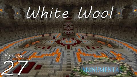 White Wool Part 5 - Monumenta - CTM MMO (Closed Beta) - Ep 27