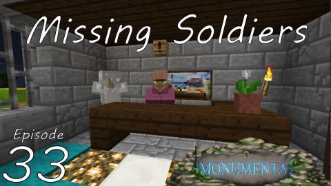Missing Soldiers - Monumenta - CTM MMO (Open Beta) - Ep 33