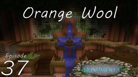 Orange Wool - Monumenta - CTM MMO (Open Beta) - Ep 37
