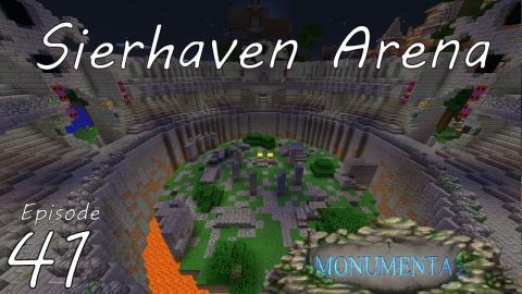Sierhaven Arena - Monumenta - CTM MMO (Open Beta) - Ep 41