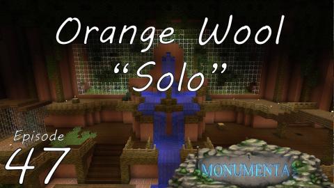 Orange Wool (Not) Solo - Monumenta - CTM MMO (Open Beta) - Ep 47