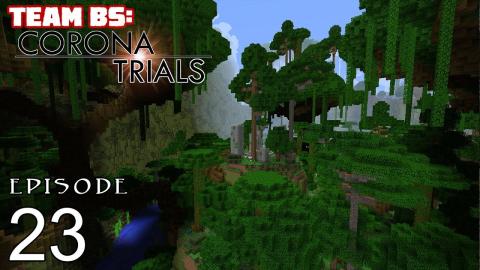Primeval Woods - Untold Stories 4 - Corona Trials with Team B.S. - Ep 23