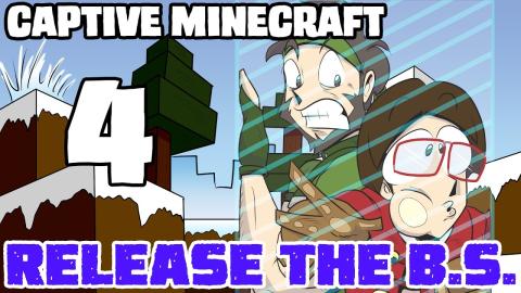 Scoti is hearing things - Captive Minecraft - Release the B.S. - Ep 4