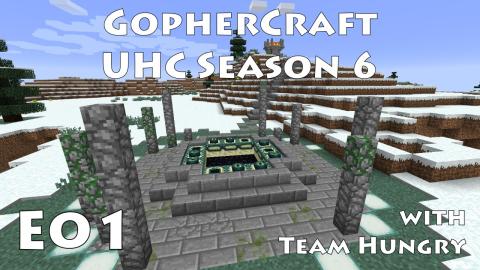 GopherCraft UHC - Team Hungry - Season 6 Episode 1