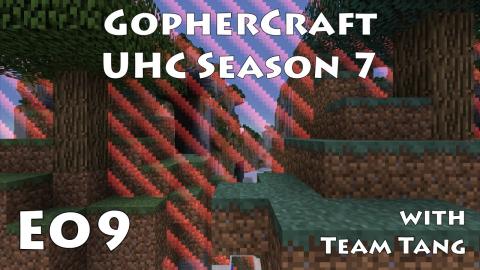 GopherCraft UHC - Team Tang - Season 7 Episode 9