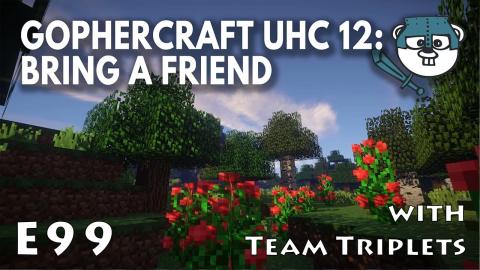 GopherCraft UHC - Bring a Friend - Spectator Footage - Season 12 Episode 99