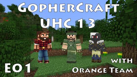 GopherCraft UHC - Soul Crusher - Season 13 Episode 1