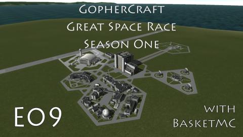 GopherCraft Great Space Race - Kerbal Space Program - Season 1 Episode 9