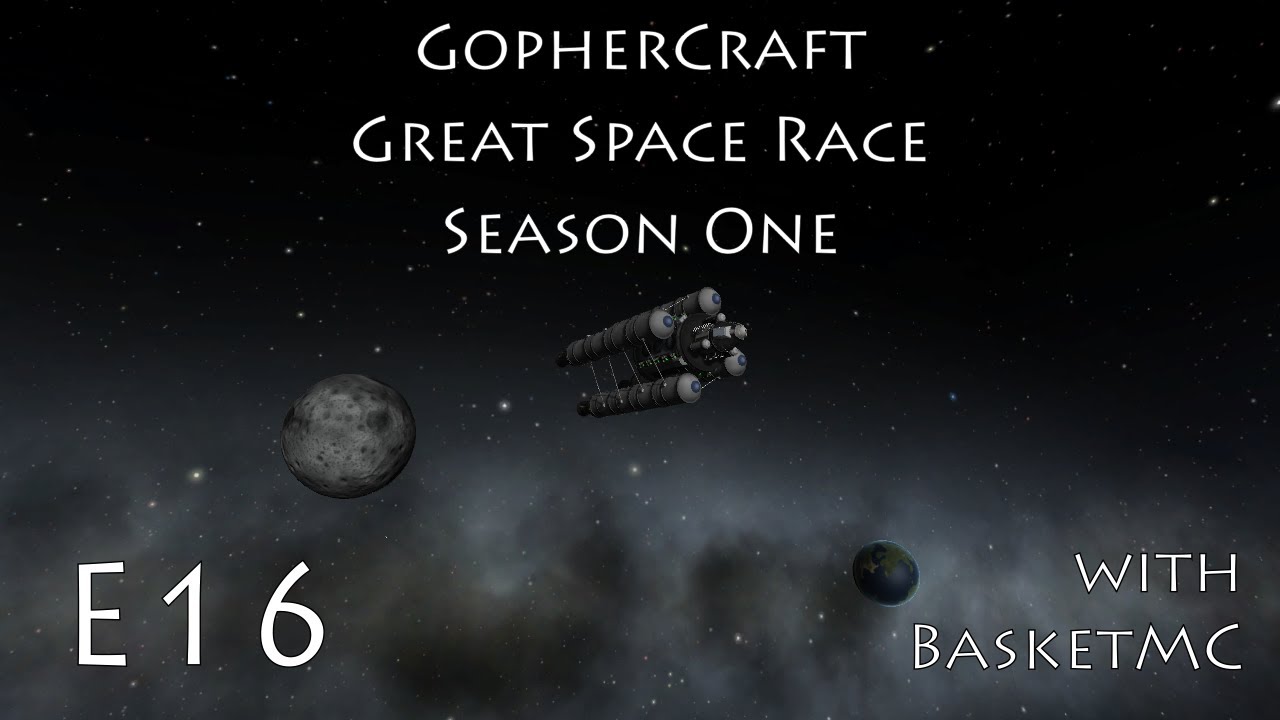 GopherCraft Great Space Race - Kerbal Space Program - Season 1 Episode 16
