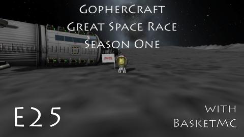 GopherCraft Great Space Race - Kerbal Space Program - Season 1 Episode 25