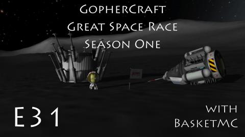 GopherCraft Great Space Race - Kerbal Space Program - Season 1 Episode 31