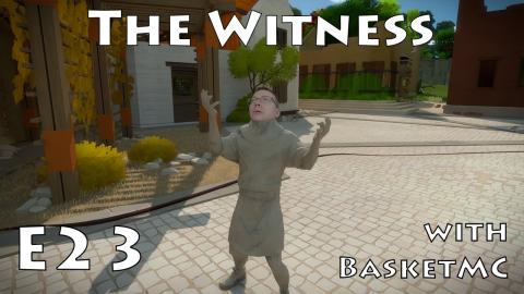 Reflections - The Witness - Ep 23